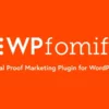 WPfomify WordPress Plugin + Add-ons